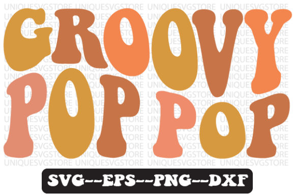 Groovy Pop Pop Wavy Retro Svg Design Review