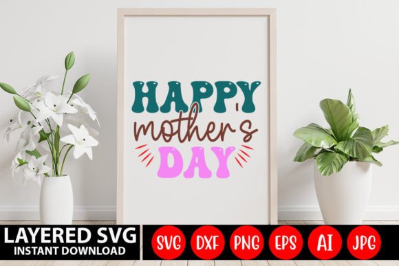 Happy Mother s Day Retro SVG Design Review