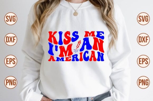 Kiss Me I m an American Retro Svg Review