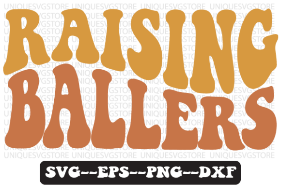 Raising Ballers Wavy Retro Svg Design Review
